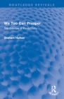 We Too Can Prosper : The Promise of Productivity - Book