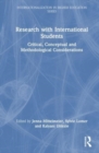 Research with International Students : Critical Conceptual and Methodological Considerations - Book