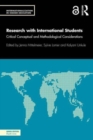 Research with International Students : Critical Conceptual and Methodological Considerations - Book