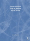 Dance Production : Design and Technology - Book