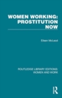 Women Working: Prostitution Now - Book