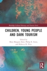 Children, Young People and Dark Tourism - Book