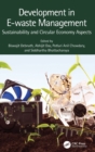 Development in E-waste Management : Sustainability and Circular Economy Aspects - Book