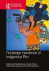 The Routledge Handbook of Indigenous Film - Book