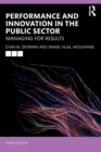 Performance and Innovation in the Public Sector : Managing for Results - Book