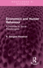 Economics and Human Behaviour : A Rejoinder to Social Psychologists - Book