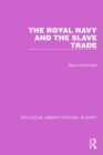 The Royal Navy and the Slave Trade - Book