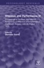 Attention and Performance VI : Proceedings of the Sixth International Symposium on Attention and Performance, Stockholm, Sweden, July 28-August 1, 1975 - Book