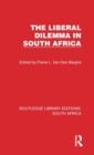 The Liberal Dilemma in South Africa - Book