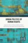 Urban Politics of Human Rights - Book