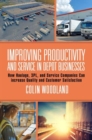 Improving Productivity and Service in Depot Businesses : How Haulage, 3PL, and Service Companies Can increase Quality and Customer Satisfaction - Book