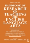 Handbook of Research on Teaching the English Language Arts - Book