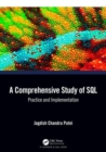 A Comprehensive Study of SQL : Practice and Implementation - Book
