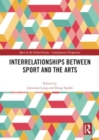 Interrelationships Between Sport and the Arts - Book