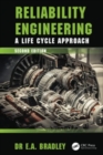 Reliability Engineering : A Life Cycle Approach - Book
