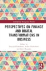 Perspectives in Finance and Digital Transformations in Business - Book