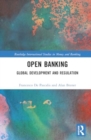 Open Banking : Global Development and Regulation - Book