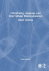 Introducing Language and Intercultural Communication - Book