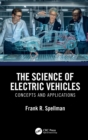 The Science of Electric Vehicles : Concepts and Applications - Book