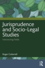 Jurisprudence and Socio-Legal Studies : Intersecting Fields - Book