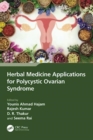 Herbal Medicine Applications for Polycystic Ovarian Syndrome - Book
