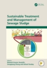 Sustainable Treatment and Management of Sewage Sludge - Book