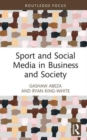 Sport and Social Media in Business and Society - Book