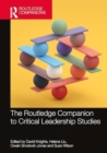 The Routledge Critical Companion to Leadership Studies - Book