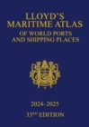 Lloyd's Maritime Atlas of World Ports and Shipping Places 2024-2025 - Book