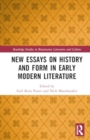 New Essays on History and Form in Early Modern Literature - Book