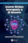 Towards Wireless Heterogeneity in 6G Networks - Book