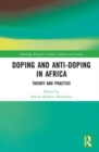 Doping and Anti-Doping in Africa : Theory and Practice - Book