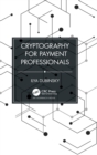 Cryptography for Payment Professionals - Book
