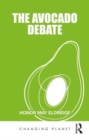The Avocado Debate - Book