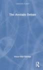 The Avocado Debate - Book