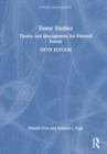 Event Studies : Theory and Management for Planned Events - Book
