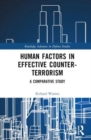 Human Factors in Effective Counter-Terrorism : A Comparative Study - Book