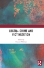 LBGTQ+ Crime and Victimization - Book