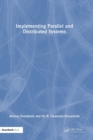 Implementing Parallel and Distributed Systems - Book