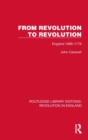 From Revolution to Revolution : England 1688-1776 - Book