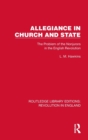 Allegiance in Church and State : The Problem of the Nonjurors in the English Revolution - Book