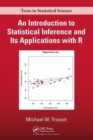 An Introduction to Statistical Inference and Its Applications with R - Book