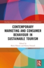 Contemporary Marketing and Consumer Behaviour in Sustainable Tourism - Book