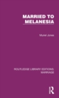 Married to Melanesia - Book