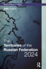 The Territories of the Russian Federation 2024 - Book