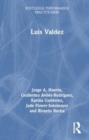Luis Valdez - Book