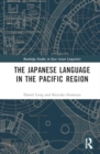 The Japanese Language in the Pacific Region - Book