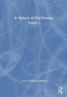 A History of Pre-Cinema V1 - Book