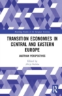 Transition Economies in Central and Eastern Europe : Austrian Perspectives - Book