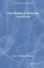 Case Reports in Cardiology : Cardiomyopathy - Book